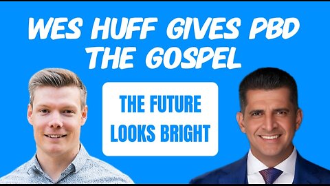 Wes Huff Gives Explains Total Depravity and the Gospel to Patrick Bet-David