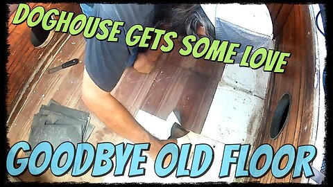 S03E02 Doghouse cleanup floor removal deck paint #boat #boatrenovation #boatbuilding #diy