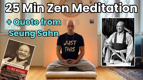 25 Minute Zen Meditation: ‘Beginning of This World’ With Seung Sahn