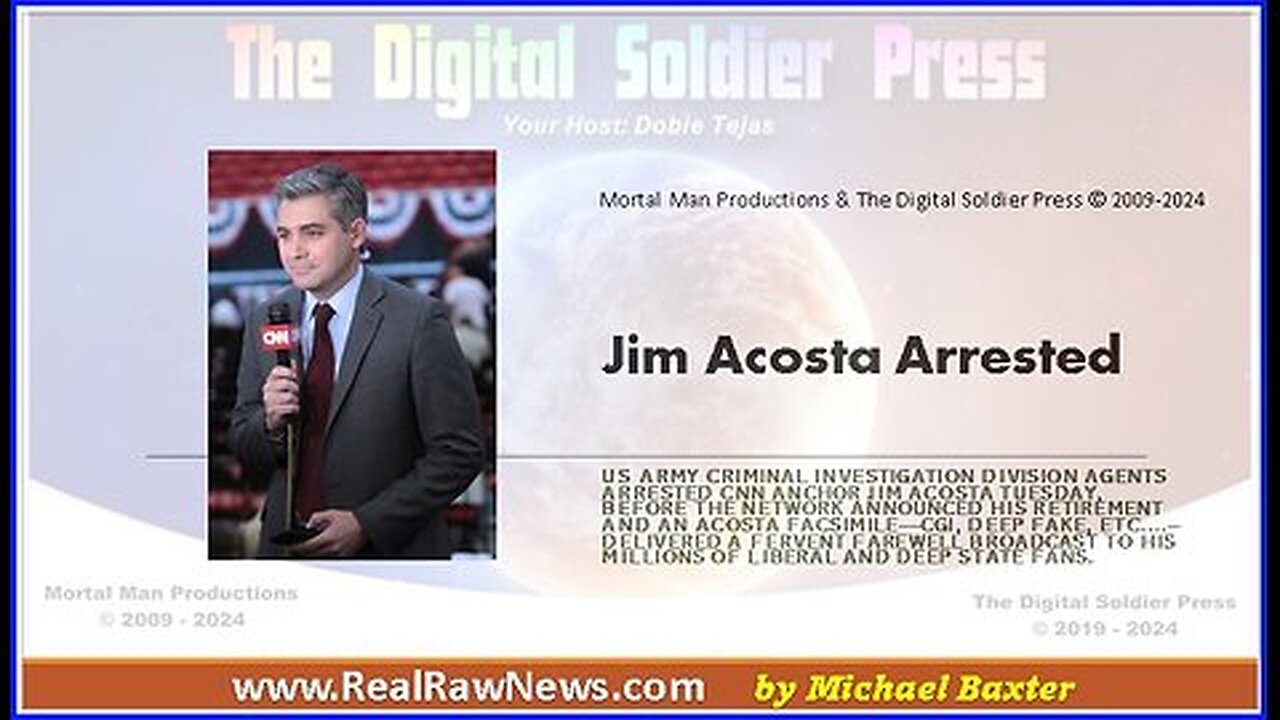 USACID Arrests Ex-CNN Correspondent Jim Acosta