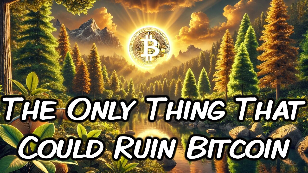 The Only Thing That Could Ruin Bitcoin