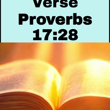 Daily Bible Verse - Proverbs 17:28