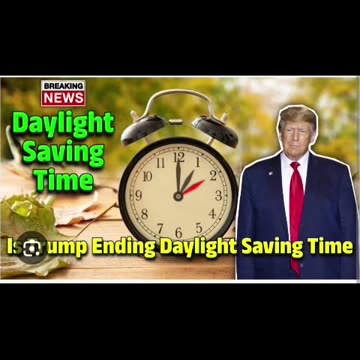 President trump trying eliminate daylight saving time 03/9/25
