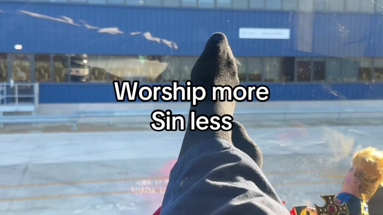 Worship more, sin less