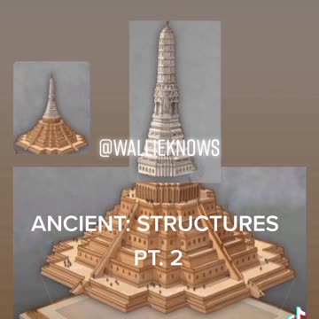 Ancient structures Part 2