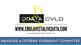 Chula Vista Live Data - City of Chula Vista - Measure A Citizens Oversight Committee- .25 - JDATA