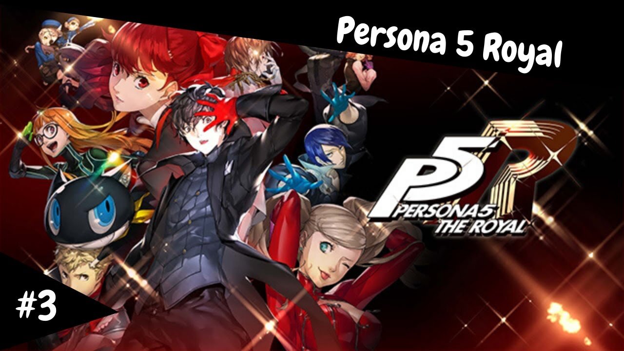 AND HE AWAKENS! | Persona 5 the Royal Part 3