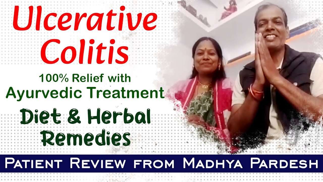 Ulcerative Colitis Relief with Ayurvedic Treatment