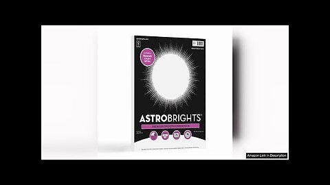 Astrobrights/Neenah Bright White Cardstock, 8.5" x 11", 65 lb/176 gsm Review