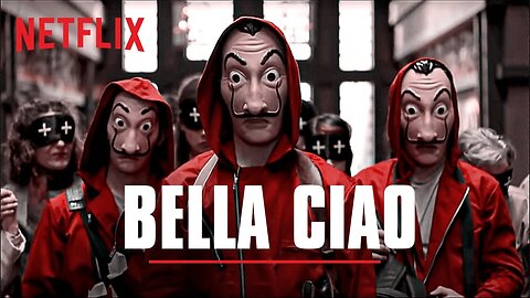 La Casa De Papel - Bella Ciao