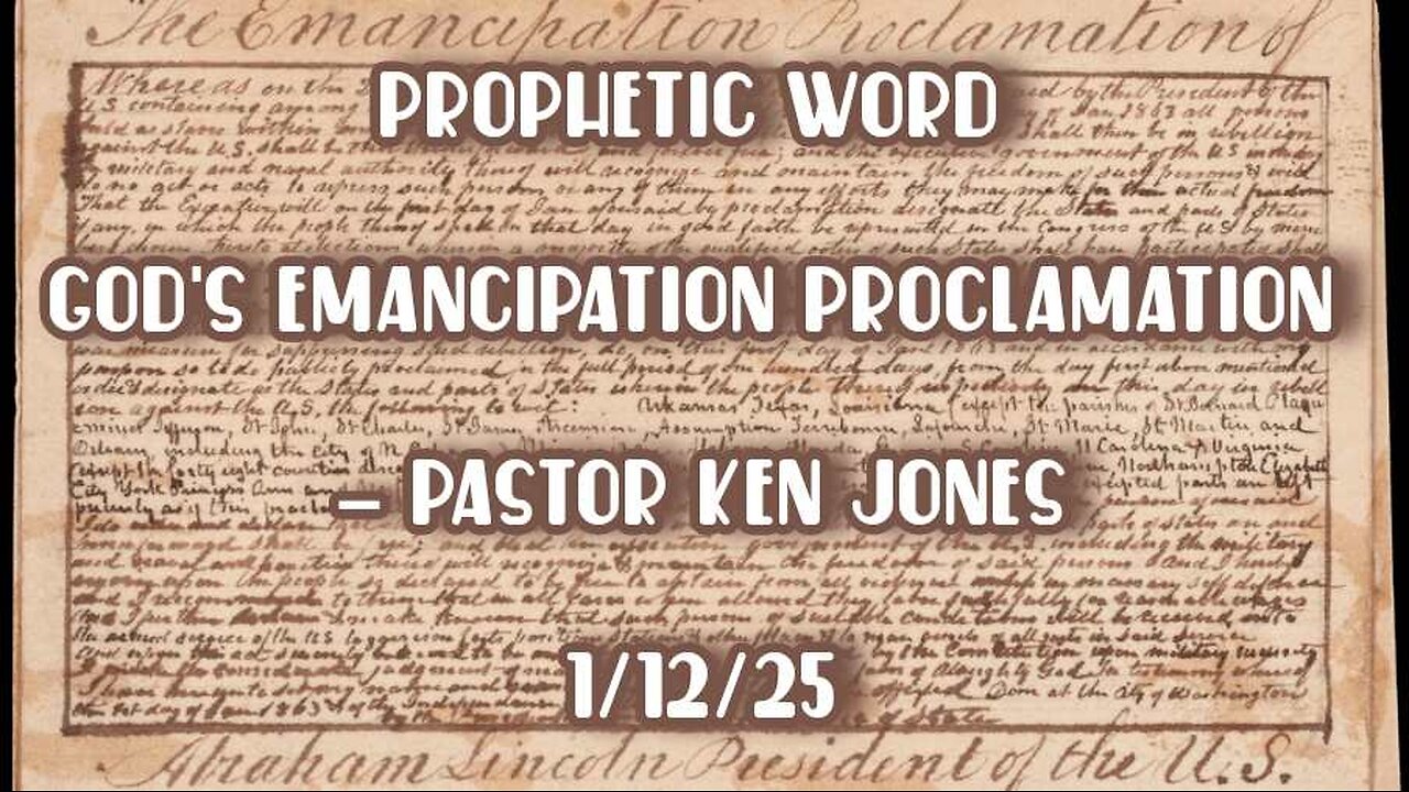 Prophetic Word - God's Emancipation Proclamation
