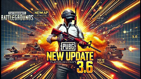 NEW PUBG 3.6 UPDATE FIRST PLAY FIND WHAT'S NEW IN THIS