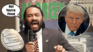 Day 16 of Donald Trump's Presidency and Congressman Al Green Rises To Impeach