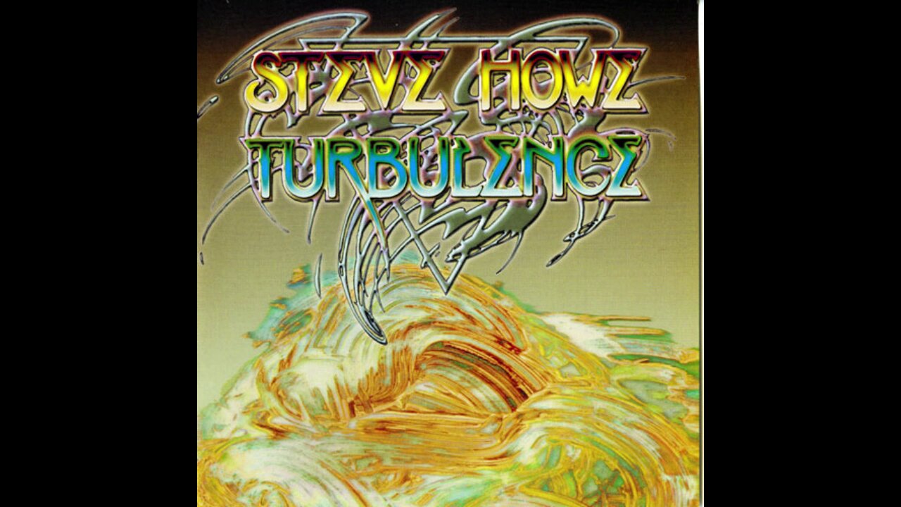 Turbulence ~ Steve Howe