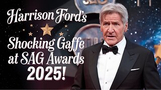 HARRISON FORD's Shocking Gaffe at SAG Awards 2025!