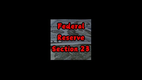 Federal Reserve Section 23