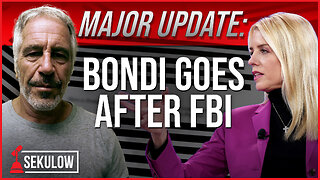 MAJOR UPDATE: Bondi Goes After FBI