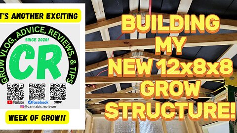 How I Built A New 12'x8'x8' Grow Shed/Structure - Building The Grow Structure Pictures Part 2!