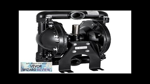 VEVOR Air-Operated Double Diaphragm Pump 1 inch Inlet Outlet Aluminum 35 GPM Review