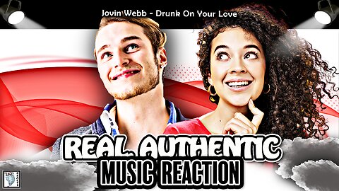 🎶FIRST TIME WATCHING! "Jovin Webb - Drunk On Your Love"🎶(MUSIC REACTION)