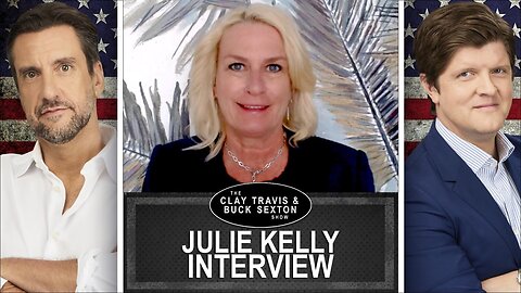 Julie Kelly Exalts in the Release of the J6 Prisoners | Clay and Buck