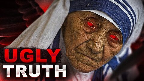 DOCUMENTARY: Disturbing Truth Behind Mother Theresa | Child-Trafficking, Selling & Torturing Babies, Vatican Operative