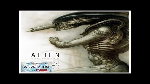 Alien: The Archive: Ultimate Guide To The Classic Movies (Hardcover) Review