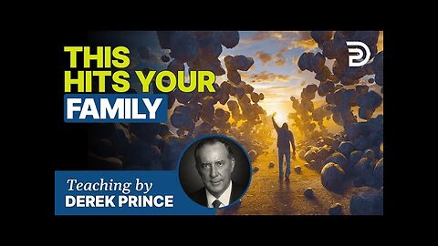 Derek Prince - There May Be A Curse In Your Family If These Things Happen To You