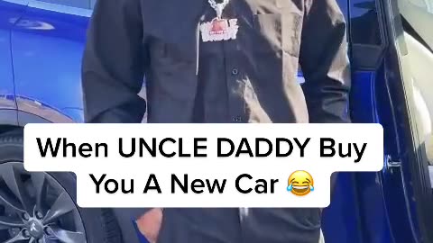 UNCLE DADDY CAME THROUGH!’ When He Buys You a New Car and Acts Like It’s His 😂🔥