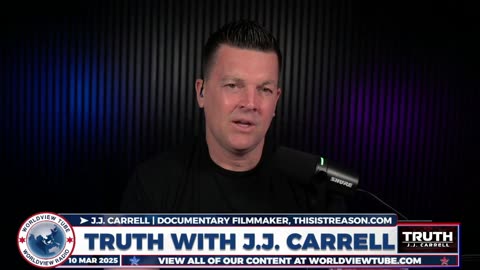 Truth with J.J. Carrell EP93: Monday Government Corruption