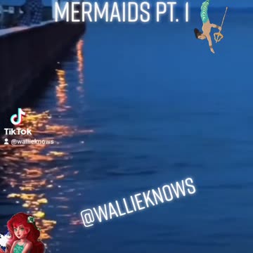 Mermaids Part 1