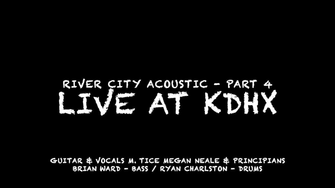 KDHX LIVE PART 4 - RIVER CITY ACOUSTIC