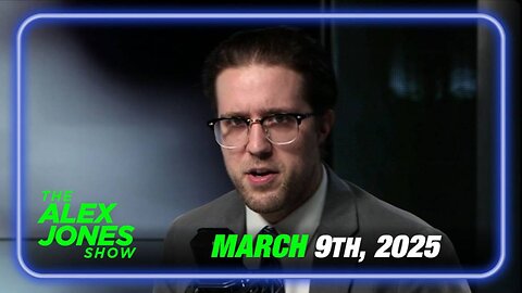 THE ALEX JONES SHOW - SUNDAY LIVE - 3/9/2025: Russia, China Conclude Globalist Order Has Been Defeated! America Under Trump Now Back in Control of Global Policy