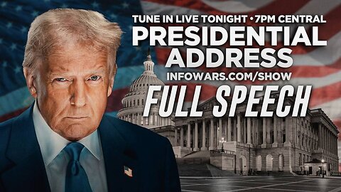 Watch Trump's State of The Union with Alex Jones - 3/4/25