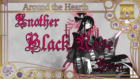 Another Black Rose Born - Around the Hearth 2025