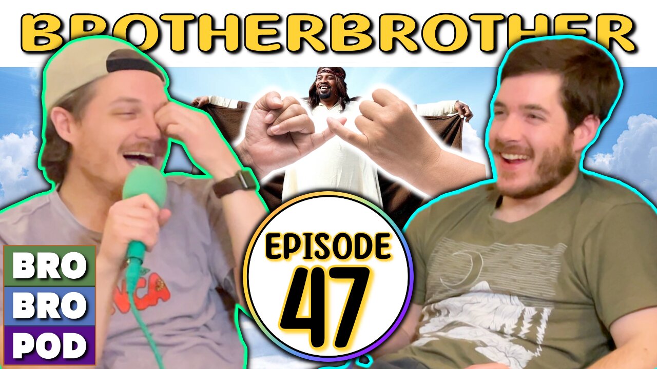 I Promised This to Myself | BrotherBrother Comedy Podcast (Ep. 47)