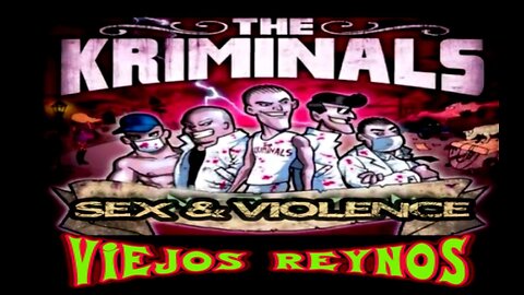 THE KRIMINALS - Sex & Violence (Subtítulos español-italiano)