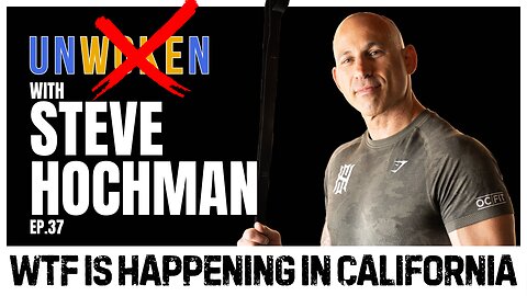 WTF is Happening in California with Steve Hochman