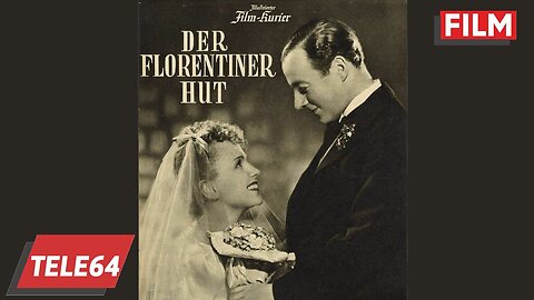 Der Florentiner Hut 1939 - mit Heinz Rühmann