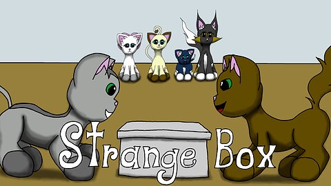 Strange Box | Mischievous Kitties Ep 2