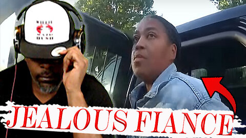 Jealous Girlfriend Tracks Fiancé and Gets Arrested