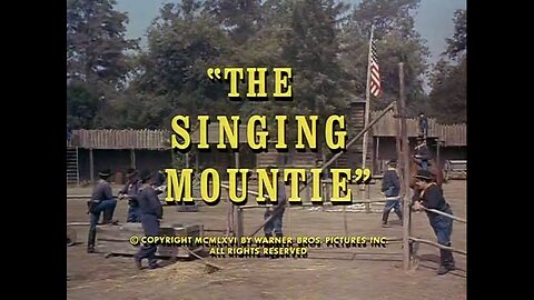 F Troop - "The Singing Mountie"