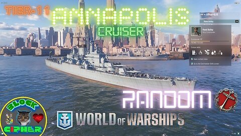 *SUPER SHIP* USN Cruiser Tier-11 ANNAPOLIS in Random mode | World of Warships