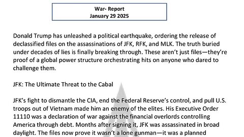 WAR REPORT - JANUARY 29 2025 - ASSASSINATION FILES - JFK RFK & MLK