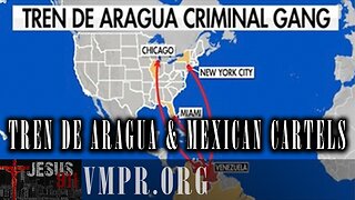 24 Feb 25, Jesus 911: Evil: Tren de Aragua & Mexican Cartels