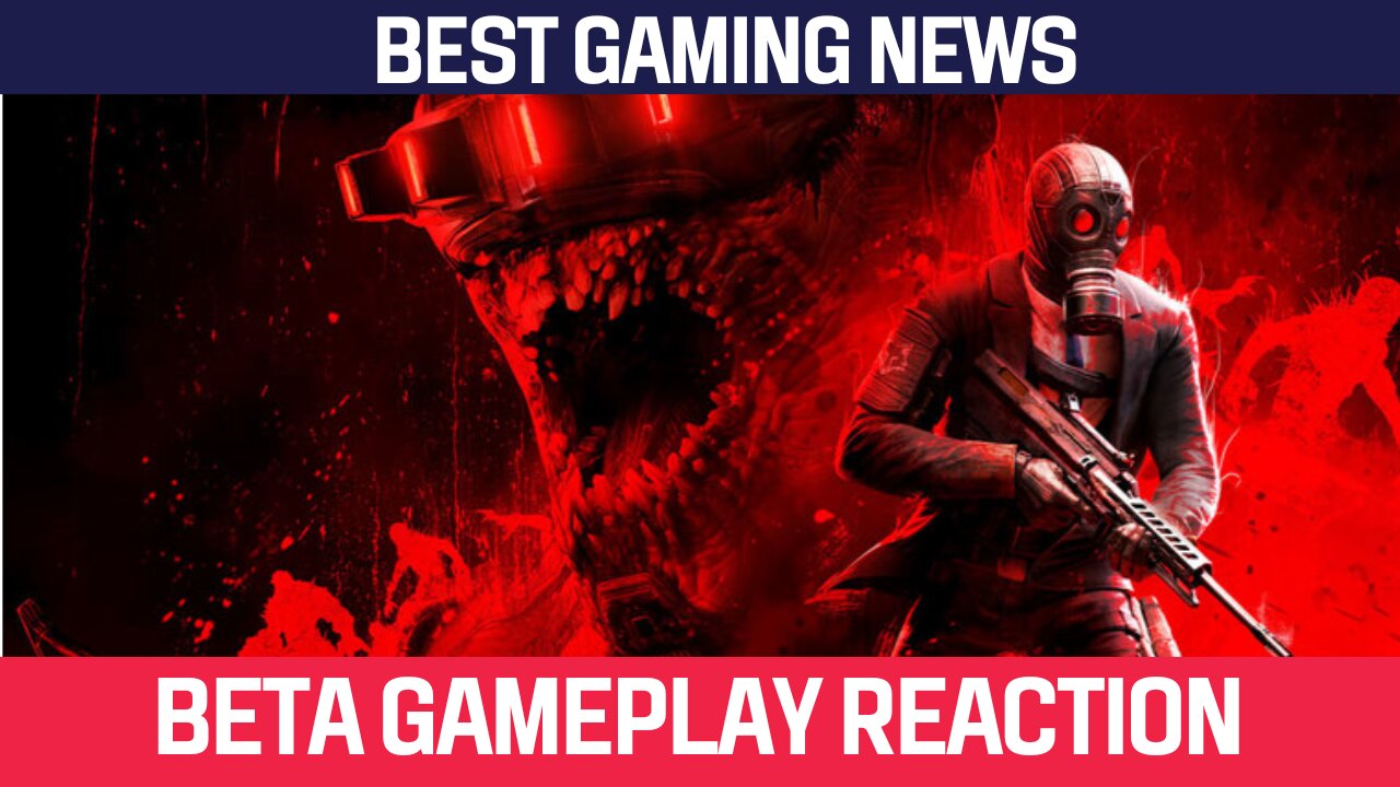 Reaction: Killing Floor 3 Beta Gameplay