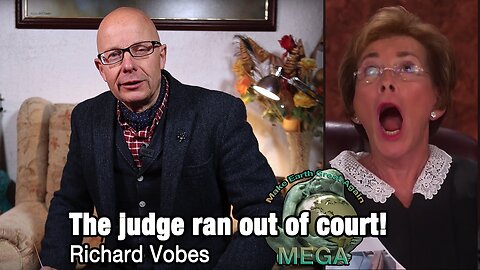 KNOW WHO YOU ARE + KNOW THE SYSTEM THAT SCREWS EVERY UNWITTING "PERSON" - The judge ran out of court! | Richard Vobes