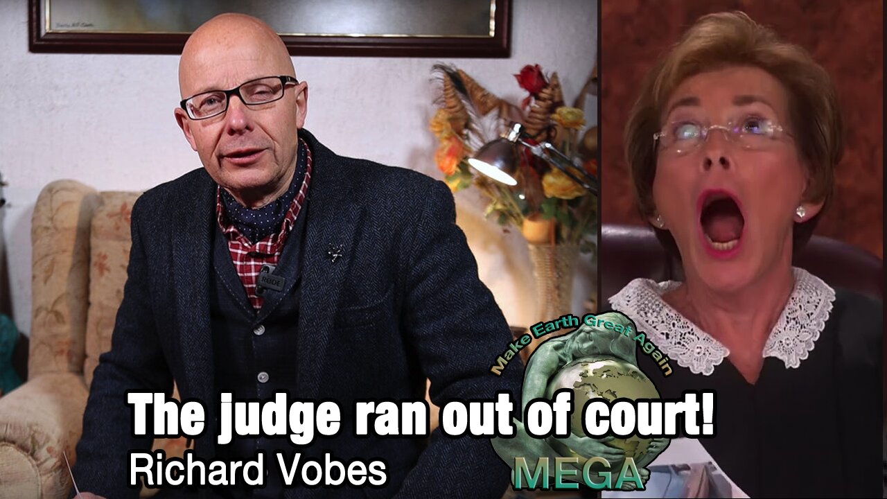 KNOW WHO YOU ARE + KNOW THE SYSTEM THAT SCREWS EVERY UNWITTING "PERSON" - The judge ran out of court! | Richard Vobes