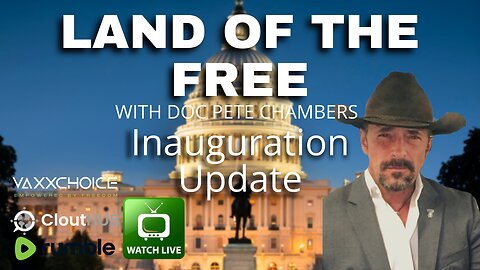 Inauguration Update with Doc Pete Chambers