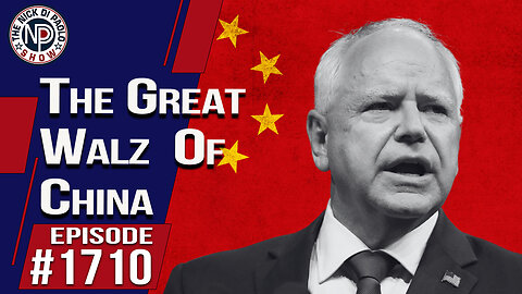 The Great Walz of China | Nick Di Paolo Show #1710